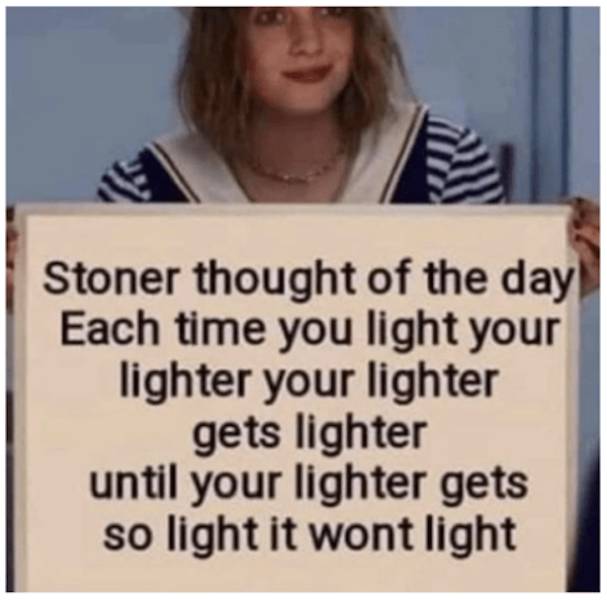 These Memes Are Already Stoned
