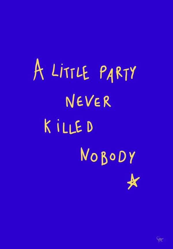 Drinking Never Ends!