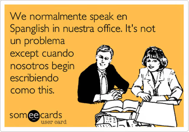 Wow, Español Is A Hard Lengua To Hablar
