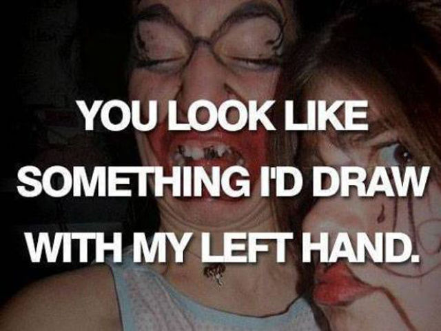 Memes That Are Both Funny and Insulting at the Same Time